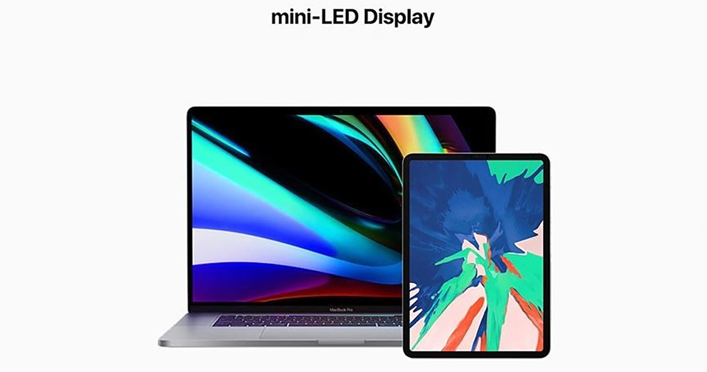 Apple trang bị tấm nền miniLED cho MacBook Pro mới